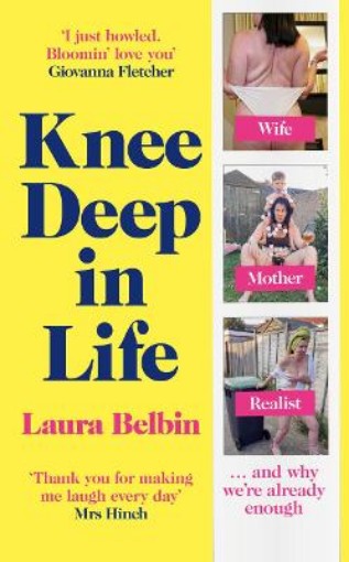 Picture of Knee Deep in Life