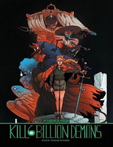 Picture of Kill 6 Billion Demons Book 2