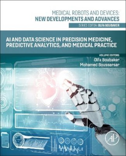 Picture of AI and Data Science in Precision Medicine, Predictive Analytics, and Medical Practice