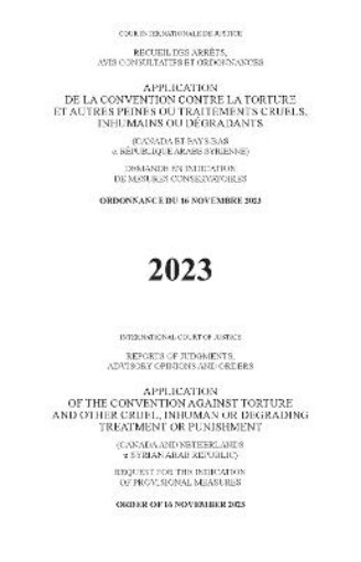Picture of Application of the Convention Against Torture and Other Cruel, Inhuman or Degrading Treatment or Punishment (Canada and the Netherlands V. Syrian Arab Republic)
