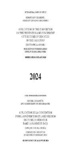 Picture of Application of the Convention on the Prevention and Punishment of the Crime of Genocide in the Gaza Strip (South Africa V. Israel)