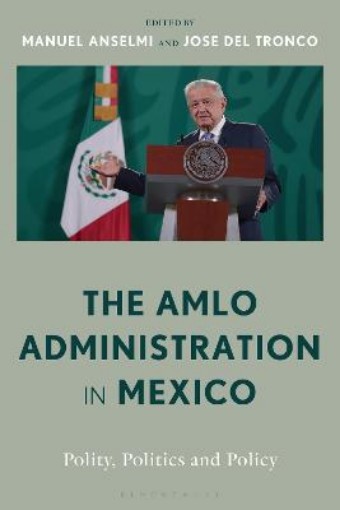 Picture of AMLO Administration in Mexico