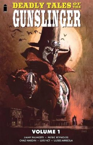 Picture of Deadly Tales of the Gunslinger Volume 1