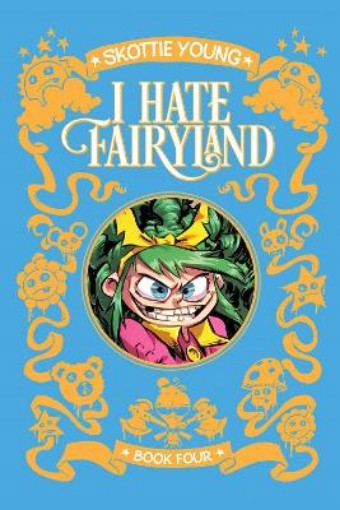 Picture of I Hate Fairyland Deluxe Hardcover Book Four