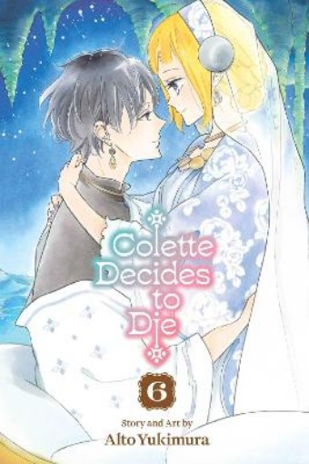 Picture of Colette Decides to Die, Vol. 6