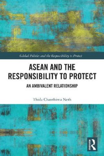 Picture of ASEAN and the Responsibility to Protect