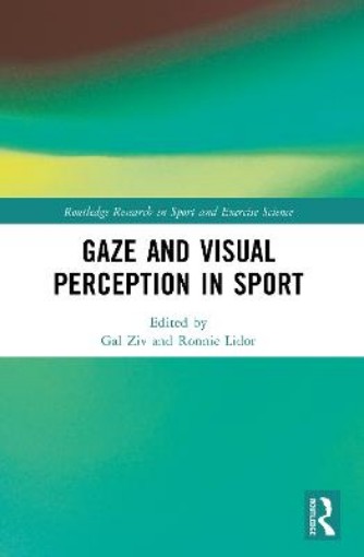 Picture of Gaze and Visual Perception in Sport