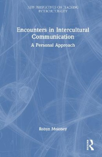 Picture of Encounters in Intercultural Communication