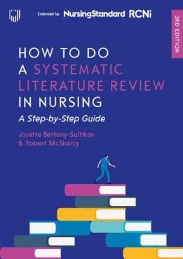 Picture of How to do a Systematic Literature Review in Nursing: A Step-by-Step Guide, 3/e