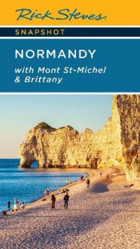 Picture of Rick Steves Snapshot Normandy (Seventh Edition)