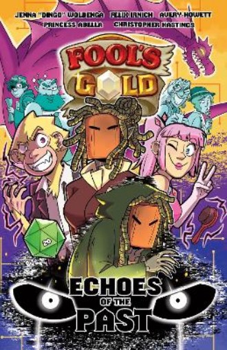 Picture of Fool's Gold: Echoes of the Past
