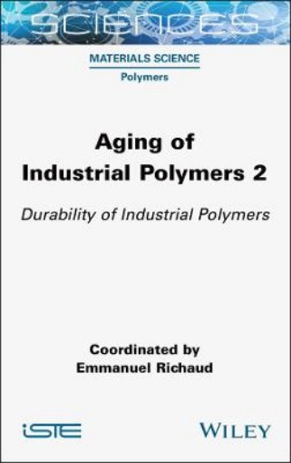 Picture of Aging of Industrial Polymers 2