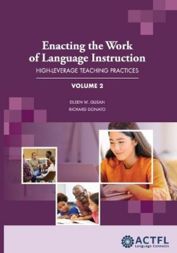 Picture of Enacting the Work of Language Instruction, Vol. 2