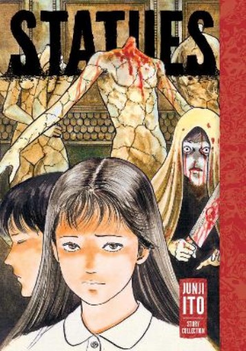 Picture of Statues: Junji Ito Story Collection