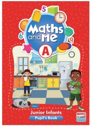 Picture of Maths & Me Junior Infants (Edco) - Pupil Book