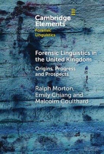 Picture of Forensic Linguistics in the United Kingdom