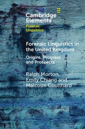 Picture of Forensic Linguistics in the United Kingdom