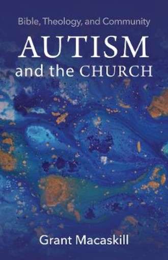 Picture of Autism and the Church