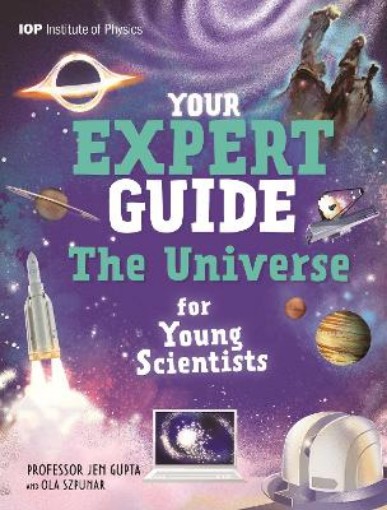 Picture of Your Expert Guide: The Universe for Young Scientists