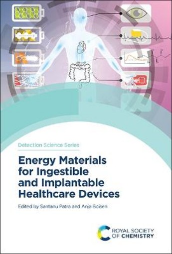 Picture of Energy Materials for Ingestible and Implantable Healthcare Devices