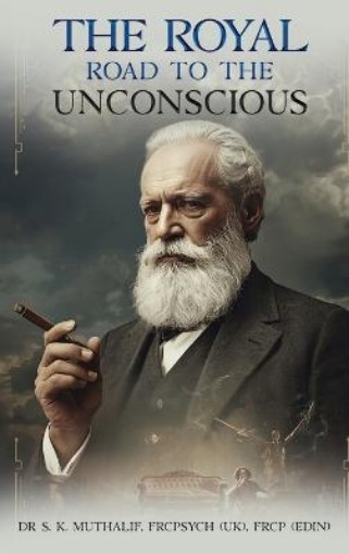 Picture of Royal Road To The Unconscious