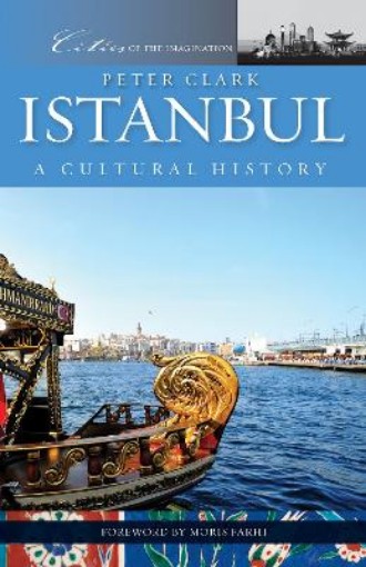 Picture of Istanbul: A Cultural History