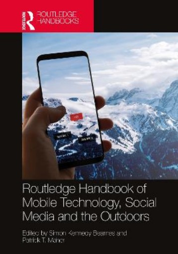 Picture of Routledge Handbook of Mobile Technology, Social Media and the Outdoors