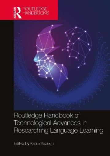 Picture of Routledge Handbook of Technological Advances in Researching Language Learning