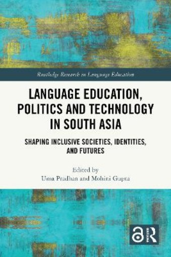 Picture of Language Education, Politics and Technology in South Asia
