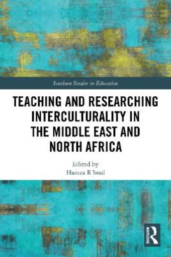 Picture of Teaching and Researching Interculturality in the Middle East and North Africa