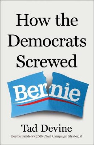 Picture of How the Democrats Screwed Bernie