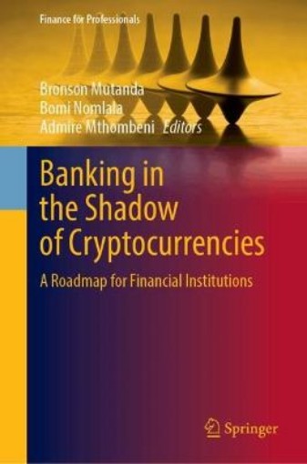 Picture of Banking in the Shadow of Cryptocurrencies