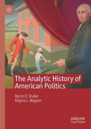 Picture of Analytic History of American Politics