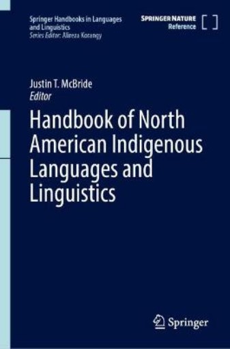 Picture of Handbook of North American Indigenous Languages and Linguistics