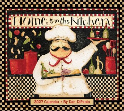 Picture of Home is in the Kitchen 2027 Deluxe Wall Calendar