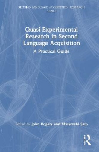 Picture of Quasi-Experimental Research in Second Language Acquisition