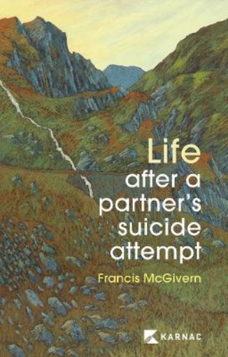 Picture of Life After a Partner's Suicide Attempt