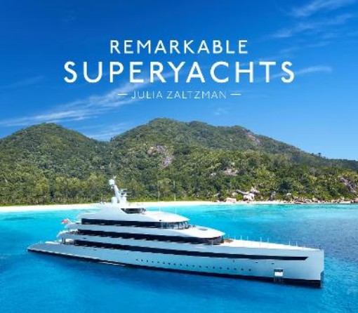 Picture of Remarkable Superyachts
