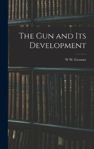 Picture of gun and its Development
