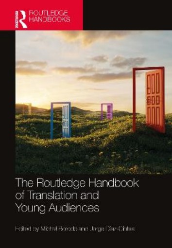 Picture of Routledge Handbook of Translation and Young Audiences