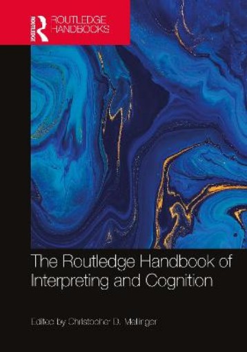 Picture of Routledge Handbook of Interpreting and Cognition