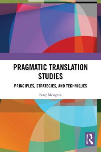 Picture of Pragmatic Translation Studies