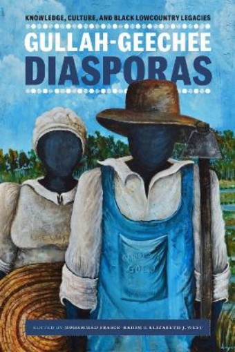 Picture of Gullah-Geechee Diasporas