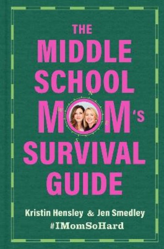 Picture of Middle School Mom's Survival Guide