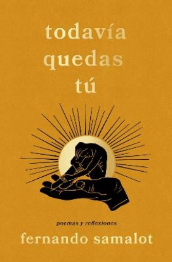 Picture of todavia quedas tu, Spanish-language edition of you still have yourself