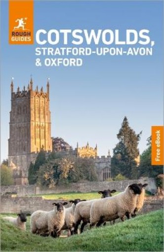 Picture of Rough Guides Cotswolds, Stratford-upon-Avon and Oxford: Travel Guide with eBook