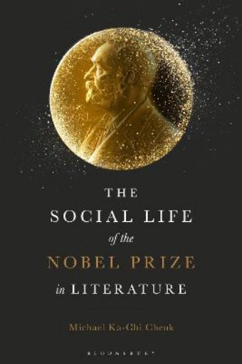 Picture of Social Life of the Nobel Prize in Literature