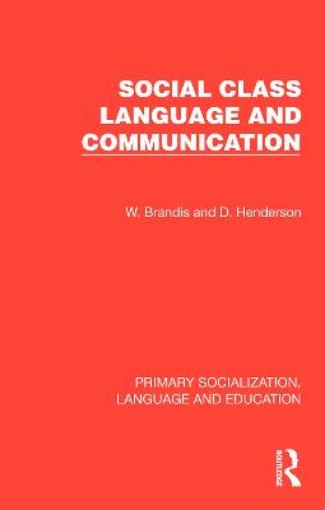 Picture of Social Class, Language and Communication